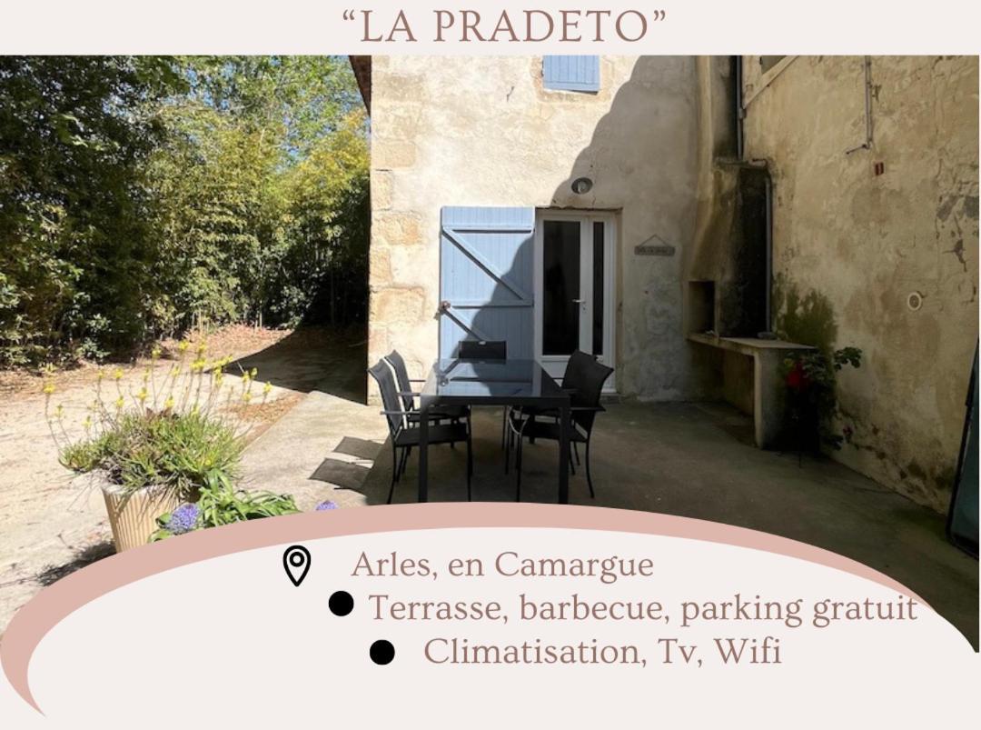 "La Pradeto" Gite Rural Camargue آرْلْ المظهر الخارجي الصورة